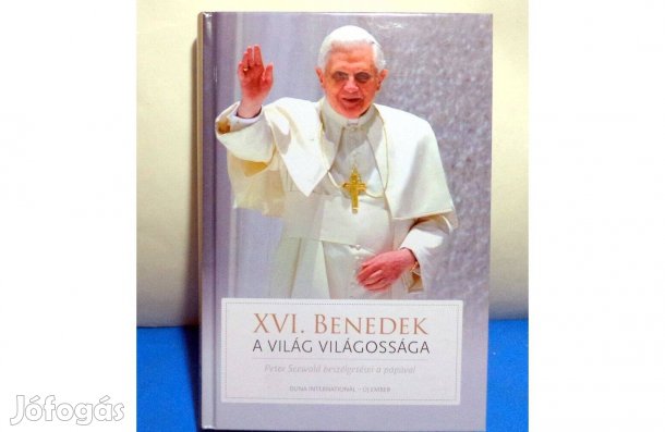 XVI. Benedek : A világ világossága