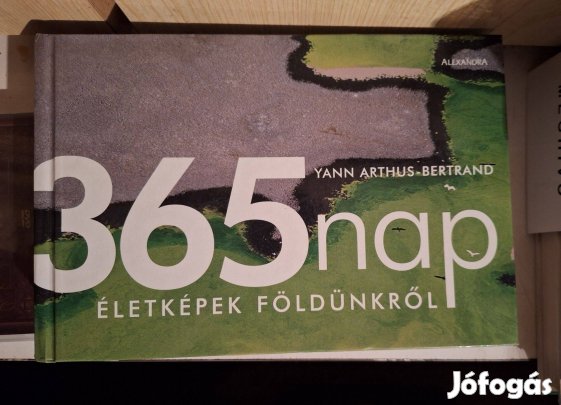 Yann Arthus-Bertrand 365 nap Életképek földünkről