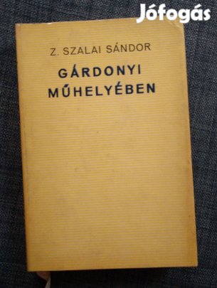 Z. Szalai Sándor - Gárdonyi műhelyében