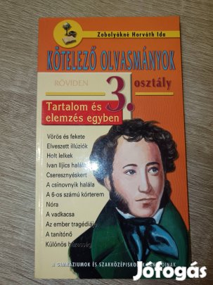 Zabolyákné Horváth Ida: Kötelező olvasmányok röviden 3. osztály