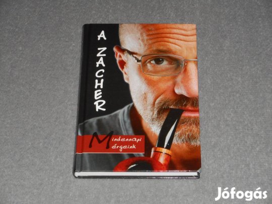 Zacher Gábor, Karizs Tamás - A Zacher - Mindennapi mérgeink Zacher 1.0