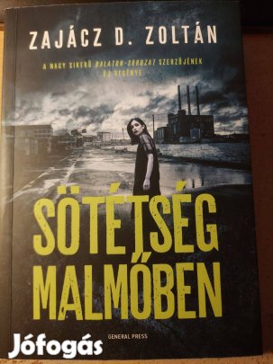 Zajácz D. Zoltán: Sötétség Malmőben