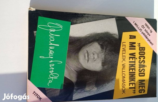 Zalatnay Sarolta Bocsásd meg a mi vétkeinket