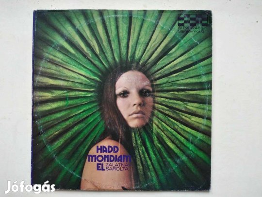 Zalatnay Sarolta: Hadd mondjam el - vinyl hanglemez eladó