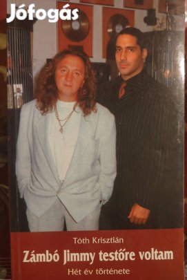 Zámbó Jimmy testőre voltam c. könyv