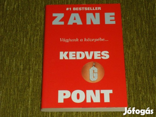 Zane: Kedves G-pont - Vágjunk a közepébe