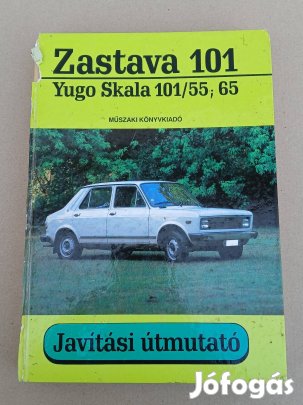 Zastava Yugo javítási útmutató