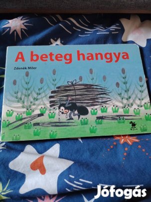 Zdenek Miler: A beteg hangya