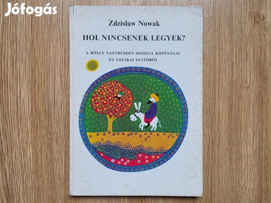 Zdzislaw Nowak - Hol nincsenek legyek?