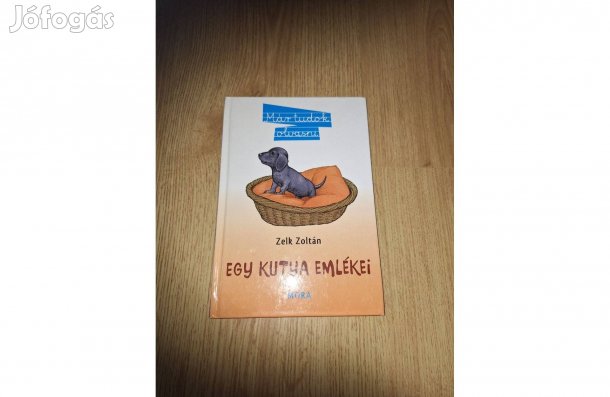 Zelk Zoltán: Egy kutya emlékei