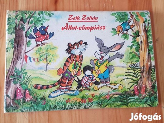 Zelk Zoltán - Állat-olimpiász könyv