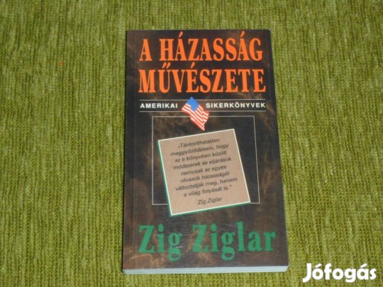Zig Ziglar: A házasság művészete