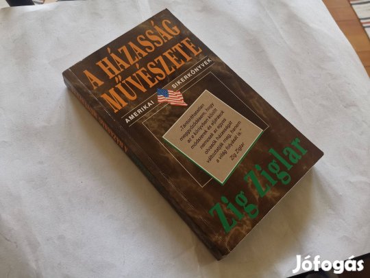 Zig Ziglar - A házasság művészete - életvezetés