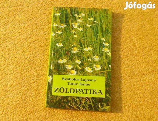 Zöldpatika - Szabolcs Lajosné, Tatár János - Új könyv