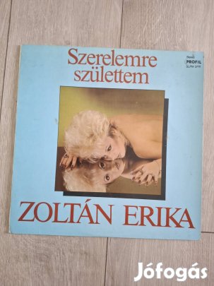 Zoltán Erika Szerelemre születtem bakelit lemez 