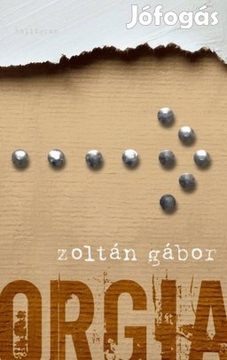 Zoltán Gábor Orgia