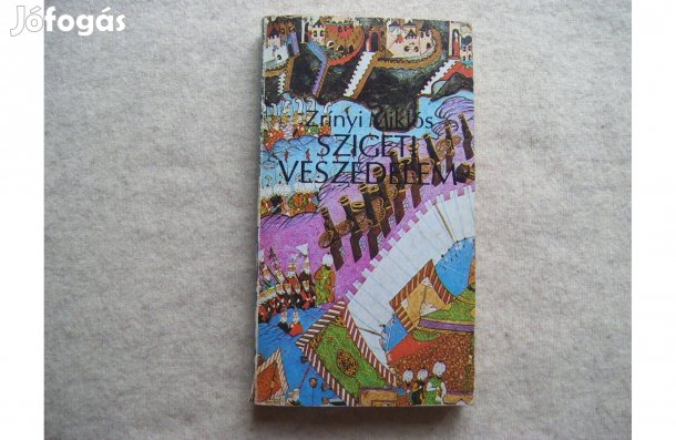 Zrínyi Miklós - Szigeti veszedelem