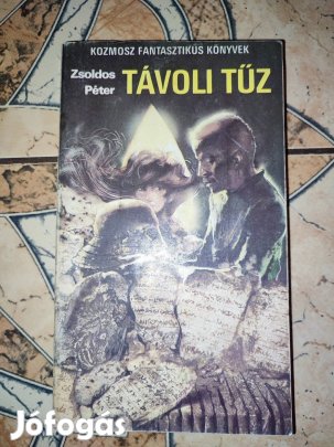 Zsoldos Péter Távoli tűz