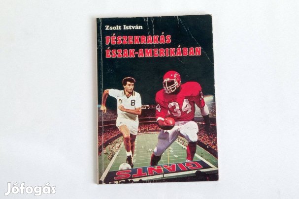 Zsolt István: Fészekrakás Észak-Amerikában (Foci) * Szinte új példány