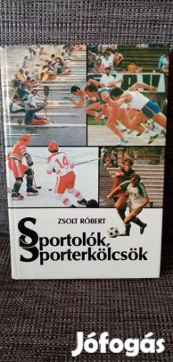 Zsolt Róbert : Sportolók, Sporterkölcsök