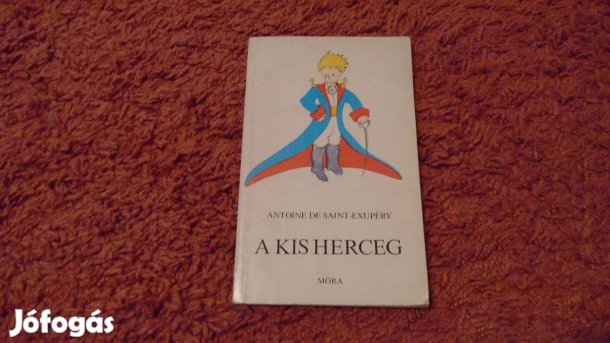"A kis Herceg" c. könyv - jó állapotú - Móra kiadó