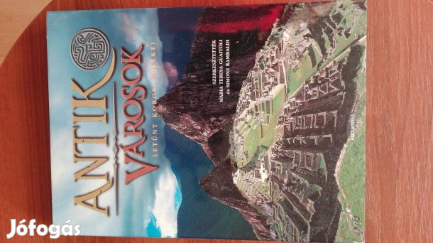 "Antik városok" Simone Rambaldi Maria Teresa Guaitol szép kö