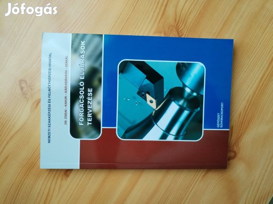 "Forgácsoló eljárások tervezése" Ipar szakkönyv