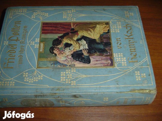 "Friedel Polten und ihre Rangen" 1890-es antik német könyv