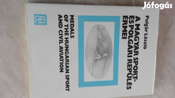 "Magyar Sport és Polgári Repülés Kitüntetései" Ritka szakkönyv