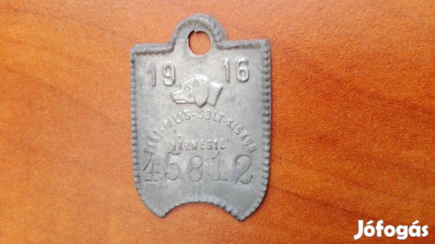 "Pest-Pilis-Solt-Kiskun Vármegye" 1916-os kutyabárca Ritka db