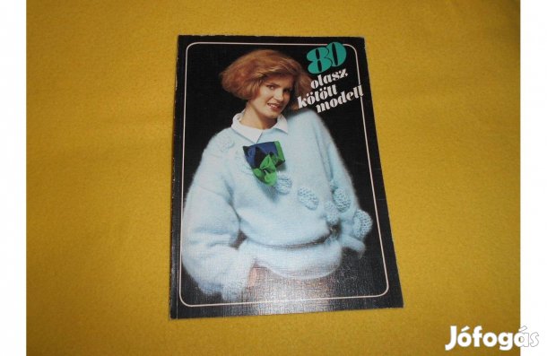 " 80 Olasz kötött modell " Gyönyörű kézimunka könyv. 120 old