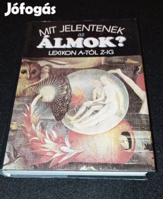 könyv: Hanns Kurth- Mit jelentenek az álmok ?