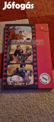 marco Polo a világirodalom klasszikusai gyerekeknek 